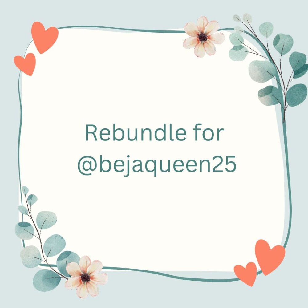 Rebundle for @bejaqueen25